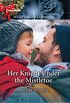 Her Knight Under the Mistletoe (English Edition)