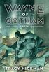 Wayne of Gotham: A Novel (English Edition)