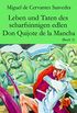 Leben und Taten des scharfsinnigen edlen Don Quijote de la Mancha: Buch 3 (German Edition)