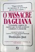 O Massacre da Guiana