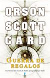 Guerra de regalos (Otras historias de Ender 2) (Spanish Edition)