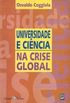 Universidade e Cincia na Crise Global