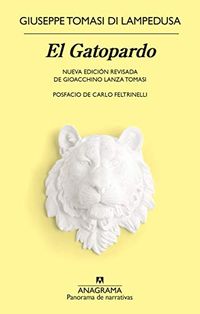 El Gatopardo (Panorama de narrativas n 998) (Spanish Edition)
