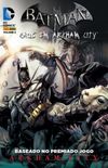 BATMAN: CAOS EM ARKHAM CITY VOL. 2