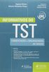 Informativos do TST. Comentados e Organizados por Assunto