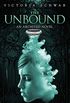 The Unbound: An Archived Novel (The Archived Book 2) (English Edition)