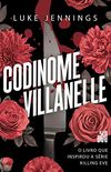 Codinome Villanelle: O livro que inspirou a série Killing Eve