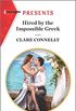 Hired by the Impossible Greek (Harlequin Presents) (English Edition)