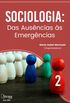 Sociologia: Das ausncias s emergncias 2 (Atena Editora)