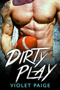 Dirty Play: Sports Romance