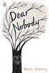 Dear Nobody (Puffin Teenage Books) (English Edition)