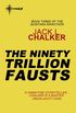 The Ninety Trillion Fausts (Quintara Marathon Book 3) (English Edition)