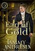 Earl of Gold: Regency Romance (Lords of Scandal Book 7) (English Edition)