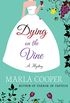 Dying on the Vine: A Mystery (Kelsey McKenna Destination Wedding Mysteries Book 2) (English Edition)