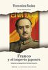 Franco y el Imperio Japons (Spanish Edition)