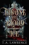 A Throne of Blood and Ice