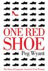 One Red Shoe: The Story of Corporate Americas First Woman (English Edition)