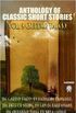 Anthology of Classic Short Stories. Vol. 9 (Summer Tales): The Garden Party by Katherine Mansfield, The Piece of String by Guy de Maupassant, The Enchanted ... by Willa Cather and others (English Edition)