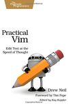 Practical Vim: Edit Text at the Speed of Thought