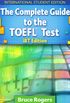 The Complete Guide to the Toefl Test. IBT (+ CD-ROM)