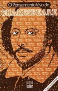 O Pensamento Vivo de Shakespeare