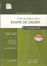 Como se preparar para o Exame de Ordem: Processo Civil