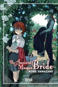 The Ancient Magus Bride #02