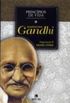 Princpios de Vida: Mahatma Gandhi