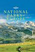 National Parks of Europe (Lonely Planet) (English Edition)