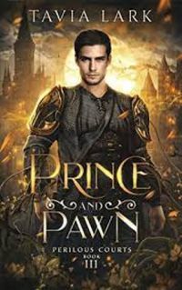 Prince and Pawn