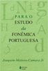 Para o estudo da Fonmica Portuguesa