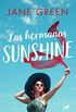 Las hermanas Sunshine (Spanish Edition)