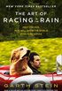 The Art of Racing in the Rain (English Edition)