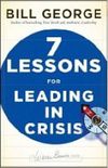 7 Lessons for Leading in Crisis