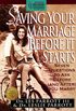 Saving Your Marriage Before It Starts: Seven Questions to Ask Before