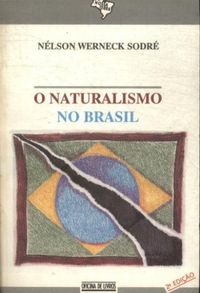 O naturalismo no Brasil