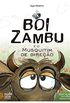 Boi Zambu e o Musquitim de Direo