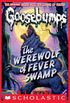 Werewolf of Fever Swamp (Classic Goosebumps #11) (English Edition)