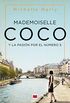 Mademoiselle Coco: y la pasin por el n 5 (Grandes Novelas) (Spanish Edition)