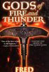 Gods of Fire and Thunder