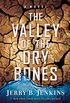 The Valley of Dry Bones: A Novel (End Times) (English Edition)