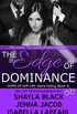 The Edge of Dominance (The Doms of Her Life Book 4) (English Edition)
