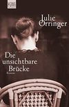 Die unsichtbare Brcke: Roman (German Edition)