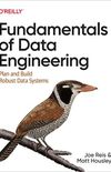 Fundamentals of Data Engineering