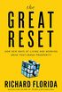 The Great Reset: How New Ways of Living and Working Drive Post-Crash Prosperity (English Edition)