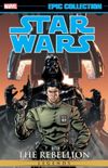 Star Wars - Legends Epic Collection: The Rebellion Vol. 4