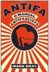 ANTIFA - O Manual Antifascista