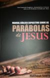 Manual Biblico expositivo sobre as parbolas de Jesus