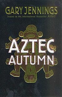 Aztec Autumn (English Edition)