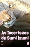 As Incertezas de Sumi Izumi #01